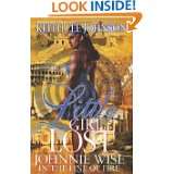   Johnnie Wise In The Line Of Fire by Keith Lee Johnson (Oct 25, 2010
