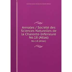  Annales / SociÃ©tÃ© des Sciences Naturelles de la Charente 