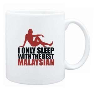   Sleep With The Best Malaysian  Malaysia Mug Country
