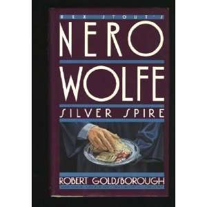   Spire A Nero Wolfe Mystery [Hardcover] Robert Goldsborough Books
