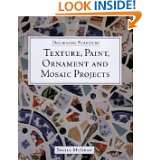   , Paint, Ornament and Mosaic Projects by Sheila McGraw (Sep 7, 2002