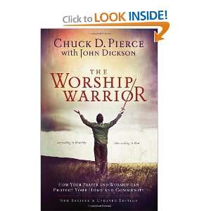   In Worship, Descending in War [Paperback] Dr. Chuck D. Pierce Books