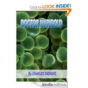 Doctor Marigold  Classics Book with History of Author (Annotated 
