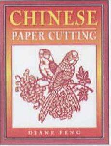 Chinese Paper Cutting NEW by Diane Feng 9780864177612  