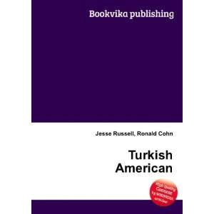  Turkish American Ronald Cohn Jesse Russell Books