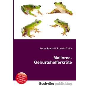  Mallorca GeburtshelferkrÃ¶te Ronald Cohn Jesse Russell 