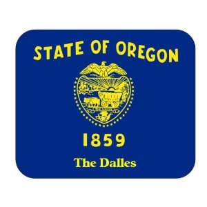  US State Flag   The Dalles, Oregon (OR) Mouse Pad 
