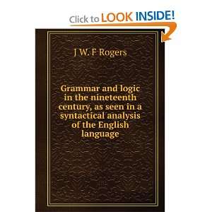   syntactical analysis of the English language J W. F Rogers Books