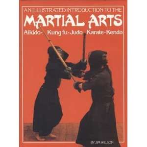    An Illustrated Introduction to the Martial Arts None Stated Books
