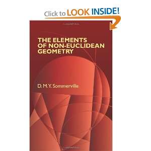  The Elements of Non Euclidean Geometry (Dover Books on 