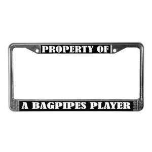  Property Of A Bagpipes Player License Frame License plate 