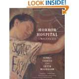 Horror Hospital Unplugged by Dennis Cooper and Keith Mayerson (Jun 28 