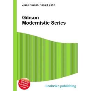  Gibson Modernistic Series Ronald Cohn Jesse Russell 