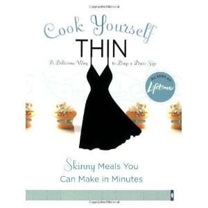  Cook Yourself Thin Skinny Meals You Can Make in Minutes 