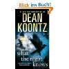 What the Night Knows (with bonus novella Darkness von Dean Koontz