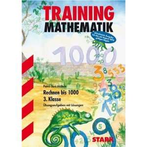 Training Mathematik Grundschule Rechnen bis 1000 3. Klasse 