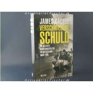   in Deutschland nach 1945  James Bacque Bücher