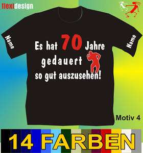 Geburtstag T Shirt 70 Jahre Motiv 4 + Name  