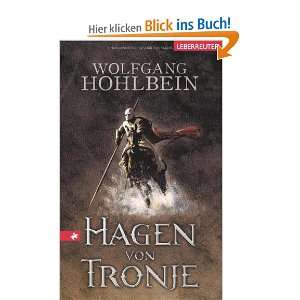 Hagen von Tronje Ein Nibelungen Roman  Heike Hohlbein 