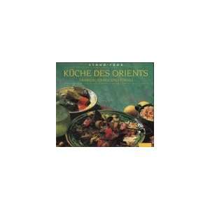   Orients. Ethno  Food. Arabien, Israel, Türkei.  Bücher