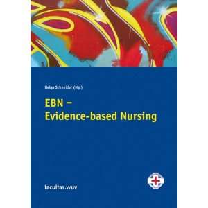 EBN Evidence based Nursing  Helga Schneider Bücher
