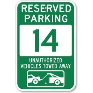  Reserved Parking 14, Unauthorized Vehicles Towed Away 