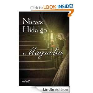 Magnolia (Spanish Edition) Hidalgo Nieves  Kindle Store
