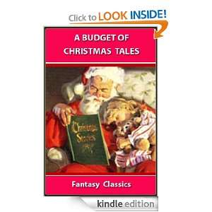 Budget of CHRISTMAS TALES  FANTASY CLASSICS (Annotated) Irving 