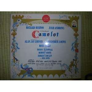  Camelot Alan Jay Lerner, Frederick Loewe, Richard Burton 