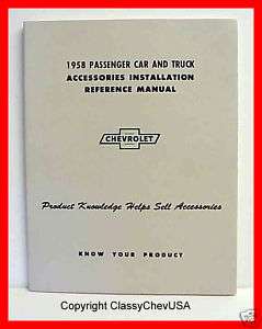 1958 Chevy Car & Truck Accessory Installation Manual  