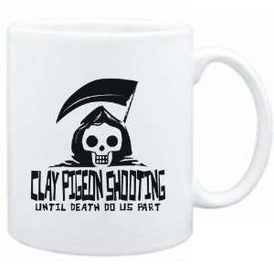  Mug White  Clay Pigeon Shooting UNTIL DEATH SEPARATE US 