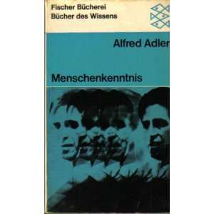   Menschenkenntnis (Bücher des Wissens, No. 726) Alfred Adler Books