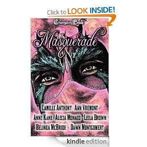 Masquerade (Anthology) Dawn Montgomery, Alecia Monaco, Belinda 