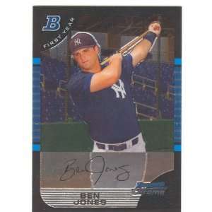  2005 Bowman Chrome 202 Ben Jones New York Yankees (RC 