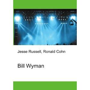  Bill Wyman Ronald Cohn Jesse Russell Books
