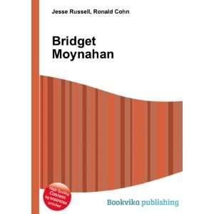 Bridget Moynahan [Paperback]