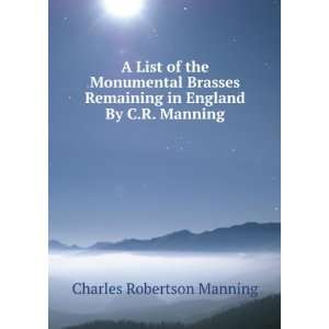   Remaining in England By C.R. Manning Charles Robertson Manning Books