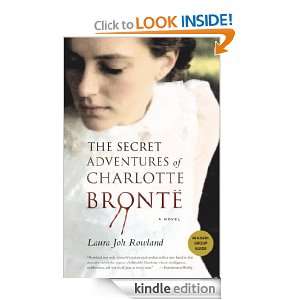 Secret Adventures of Charlotte Bronte Laura Joh Rowland  
