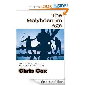   Molybdenum Rush of 34 Christopher Cox  Kindle Store