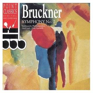Bruckner Symphony No. 2 by Anton Bruckner, Hans Zanotelli and 