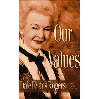   from the writings of Dale Evans Rogers by Dale Evans Rogers (1973