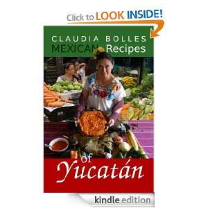  Bolles Mexican Recipes of Yucatan Claudia Bolles, Edward Bolles 