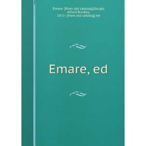  Emare, ed Gough, Alfred Bradley, 1872  [from old catalog] ed 