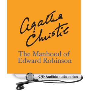  The Manhood of Edward Robinson (Audible Audio Edition 