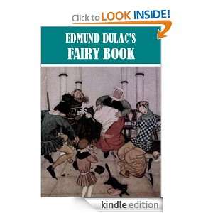 Edmund Dulacs Fairy Book (Illustrated) Edmund Dulac  