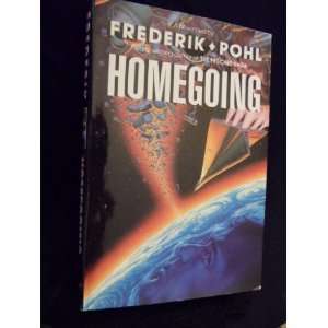  Homegoing Frederik Pohl Books