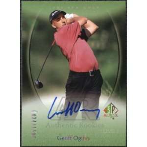   SP Authentic #95 Geoff Ogilvy Autograph /1500 Sports Collectibles