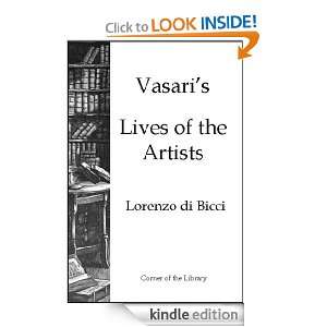 Vasaris Lives of the Artists   Lorenzo di Bicci Giorgio Vasari, Mrs 