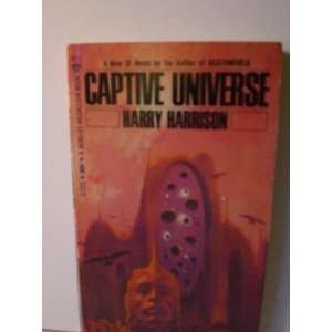  Captive Universe # X1725 Harry Harrison Books