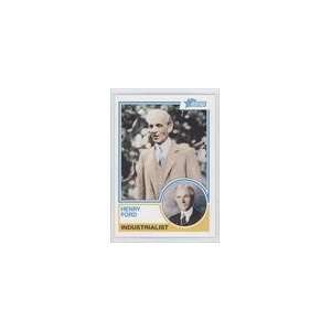    2009 Topps American Heritage #92   Henry Ford 